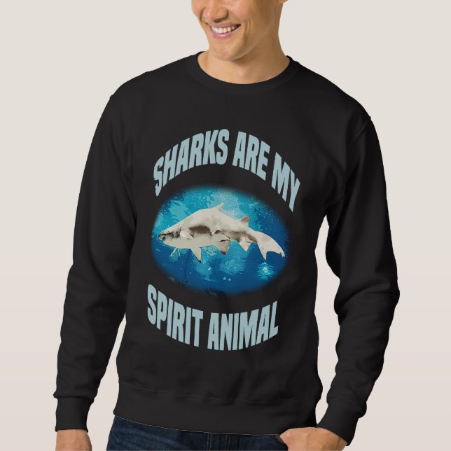 Sudadera Shark Are My Spirit Animal Sea Animal Ocean Saying (Anverso)