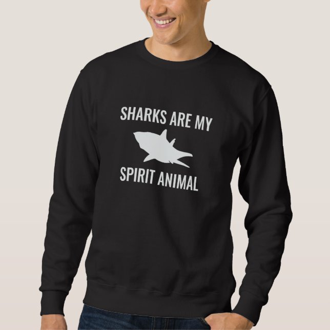 Sudadera Sharks Are My Spirit Animal (Anverso)