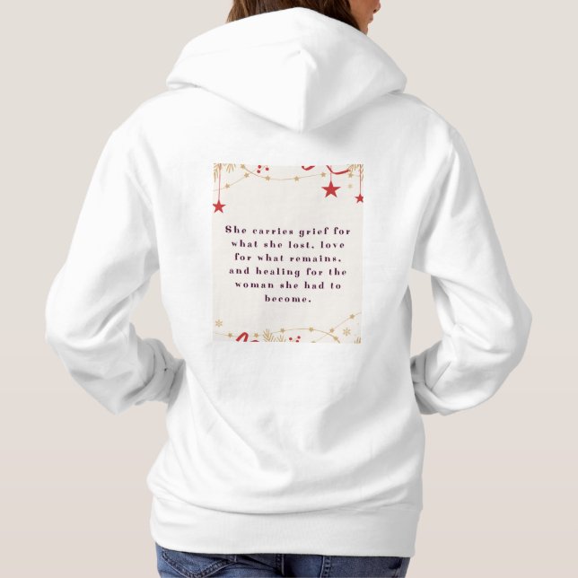 Sudadera She Became™ – A Poetic Healing Quote for Women (Reverso)