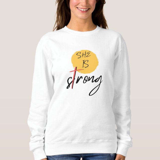 Sudadera She Is Strong Cross Graphic T-Shirt (Anverso)