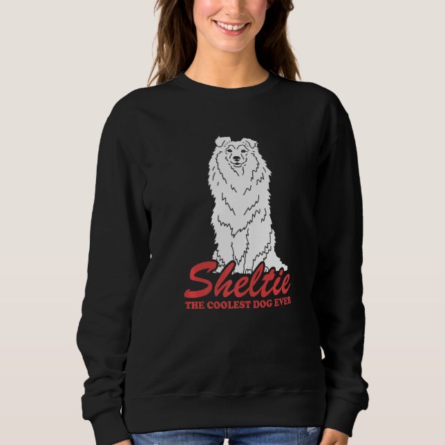 Sudadera Sheltie Coolest Dog Dueño De Perros Shetland Sheep (Anverso)