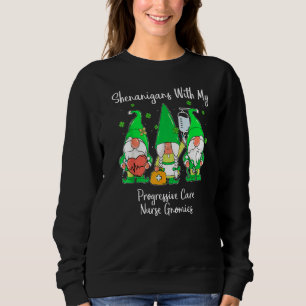 Sudadera Shenanigans con mi enfermera de cuidados progresiv