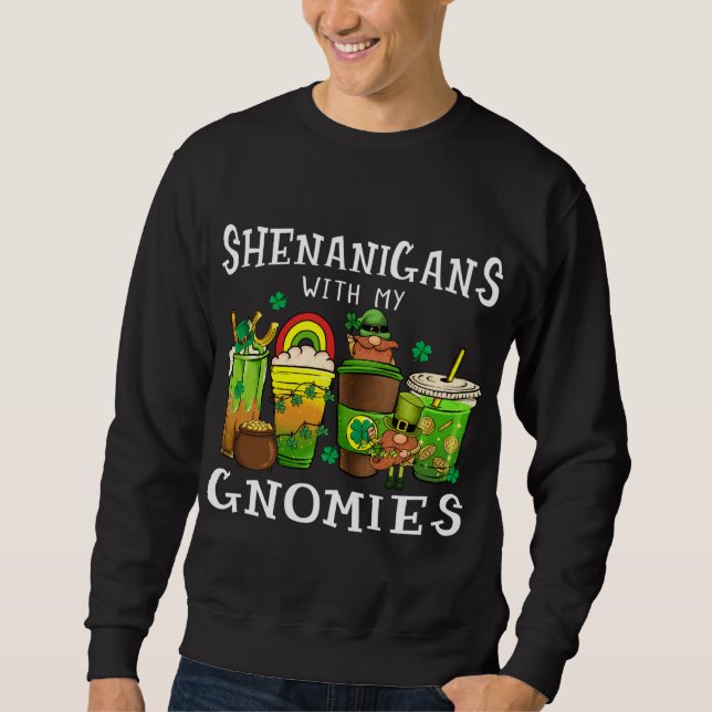 Sudadera Shenanigans con mis gnomies el hogar del Día de Sa (Anverso)