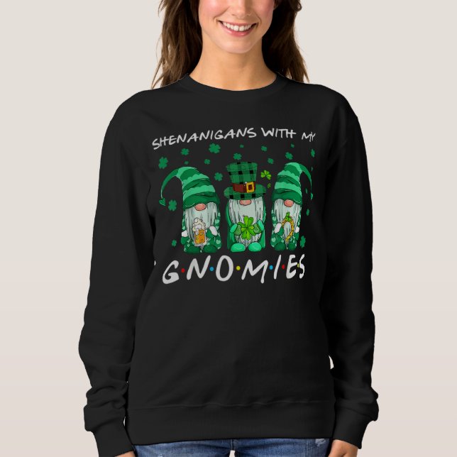 Sudadera Shenanigans con mis gnomies el hogar del Día de Sa (Anverso)