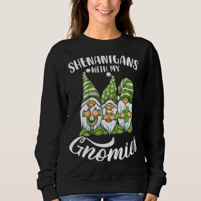 Sudadera Shenanigans con mis gnomies el hogar del Día de Sa (Anverso)