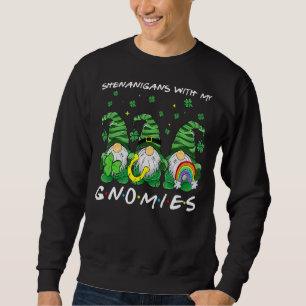 Sudadera Shenanigans con mis gnomies el hogar del Día de Sa