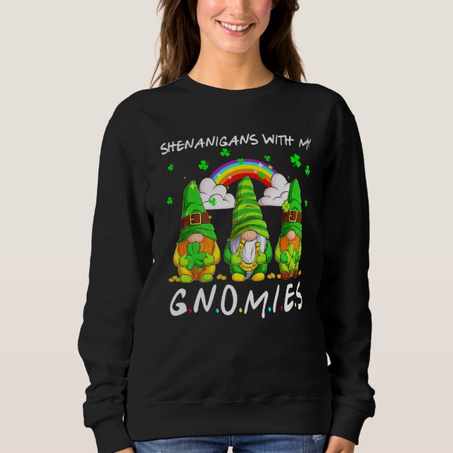 Sudadera Shenanigans con mis gnomies el hogar del Día de Sa (Anverso)
