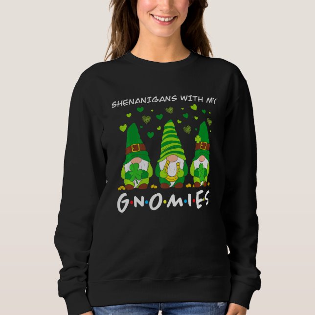 Sudadera Shenanigans con mis gnomies el hogar del Día de Sa (Anverso)