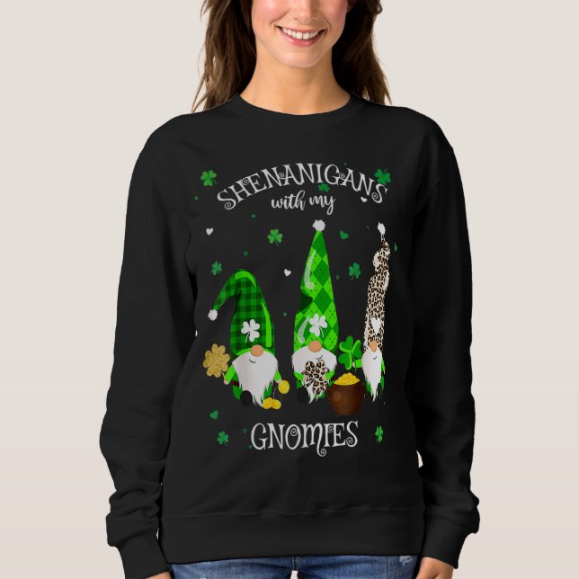 Sudadera Shenanigans con mis gnomies el hogar del Día de Sa (Anverso)