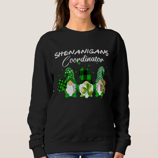 Sudadera Shenanigans Coordinator St Patricks Day Gnomes Gre (Anverso)