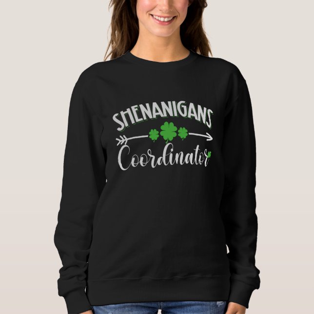Sudadera Shenanigans Coordinator Teacher St Patrick's Day (Anverso)