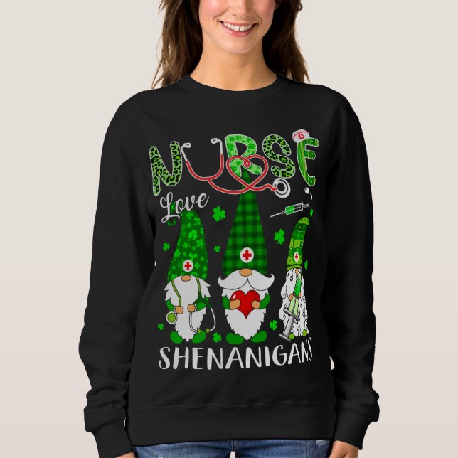 Sudadera Shenanigans Funny Love Gnomes Nurse St Patricks Da (Anverso)