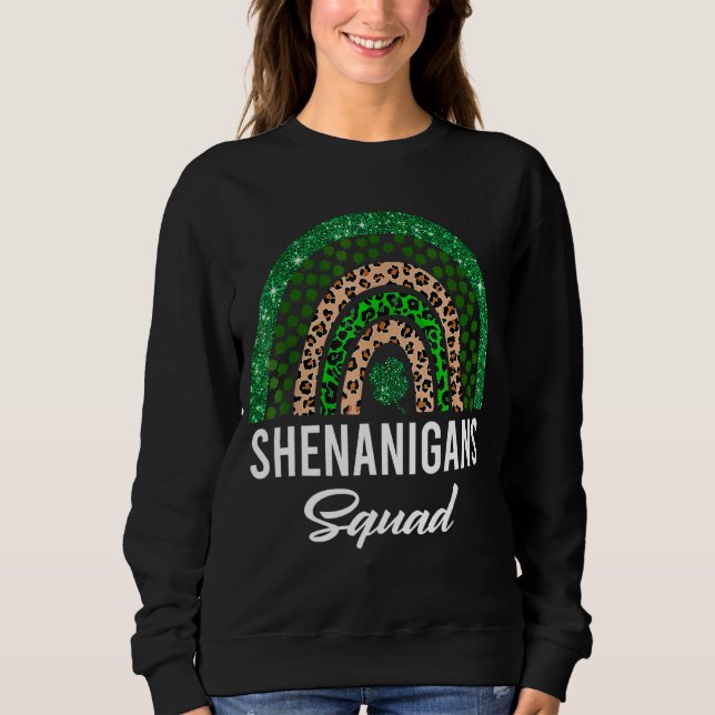 Sudadera Shenanigans Squad Funny St Patricks Day Costume Ra (Anverso)