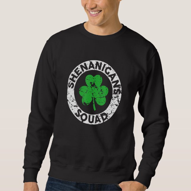 Sudadera Shenanigans Squad Funny St Patrick's Day Matching  (Anverso)