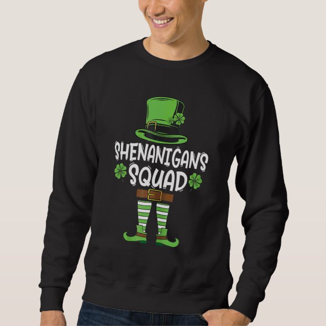 Sudadera Shenanigans Squad Irish Funny Saint Patricks Day (Anverso)