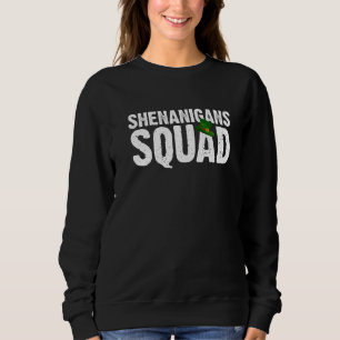 Sudadera Shenanigans Squad Irish Funny St Patricks Day Gree