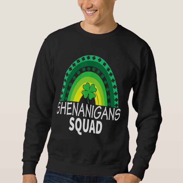 Sudadera Shenanigans Squad Rainbow Shamrock St Patrick's Da (Anverso)