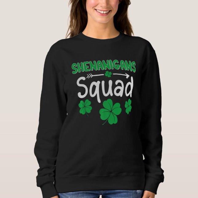 Sudadera Shenanigans Squad St Patrick's Day Matching Group (Anverso)