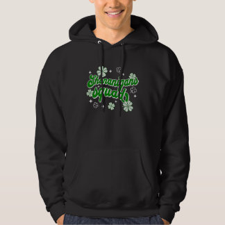 Sudadera Shenanigans Squad St Patrick's Day Matching Womens