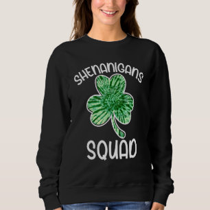 Sudadera Shenanigans Squad Teacher St Patricks Day Shenanig