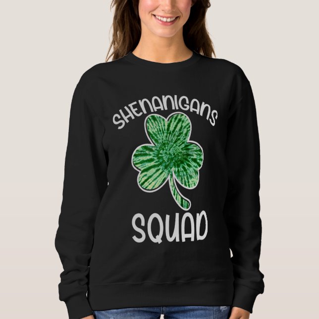 Sudadera Shenanigans Squad Teacher St Patricks Day Shenanig (Anverso)
