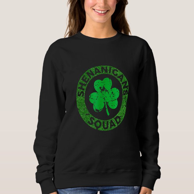 Sudadera Shenanigansquad Gracioso Día de San Patricio (Anverso)