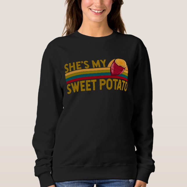 Sudadera She's My Sweet Potato His Hers Matching Couple Tha (Anverso)