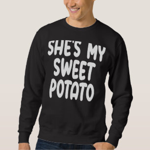 Sudadera Shes My Sweet Potato I Yam Matples Parejas Gracias