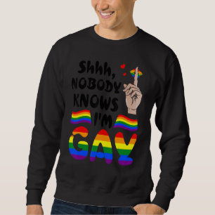 Sudadera Shhh Nadie Sabe Que Soy Gay Orgullo Lgbt Divertido