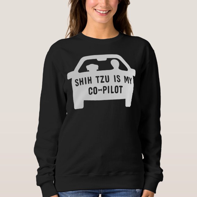 Sudadera Shih Tzu Es Mi Copiloto (Anverso)