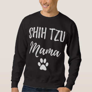 Sudadera Shih Tzu Mama Funny Dog Lover Dog Mom Gift