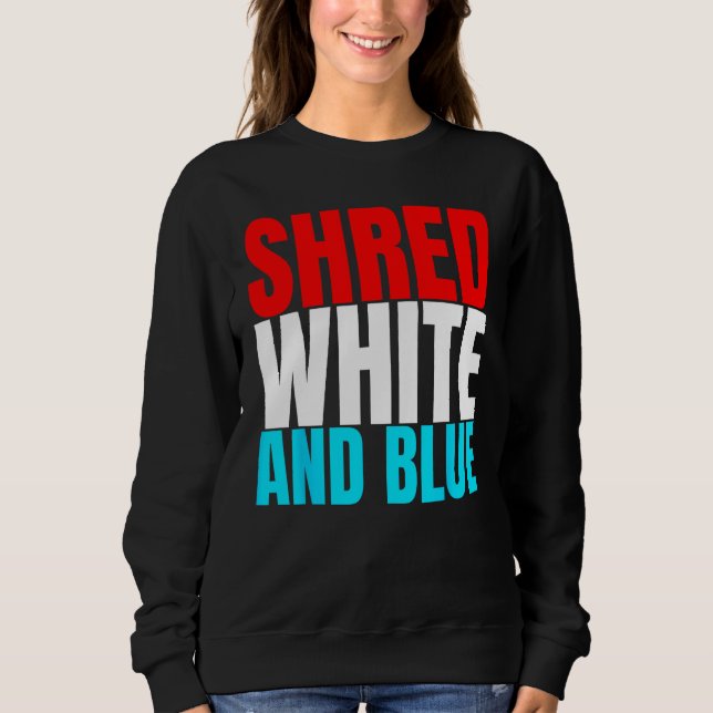 Sudadera Shred White And Blue is Weightlifting Exercise (Anverso)