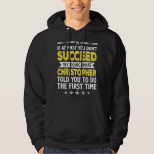 Sudadera Si Al Principio No Lo Consigues Intenta Hacer Lo Q