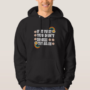Sudadera si al principio no lo logras, inténtalo de nuevo