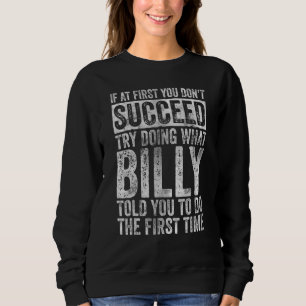 Sudadera Si Al Principio No Tienes Éxito Intenta Hacer Lo Q