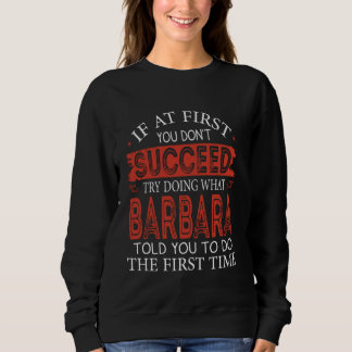 Sudadera Si al principio no tienes éxito, prueba a hacer lo
