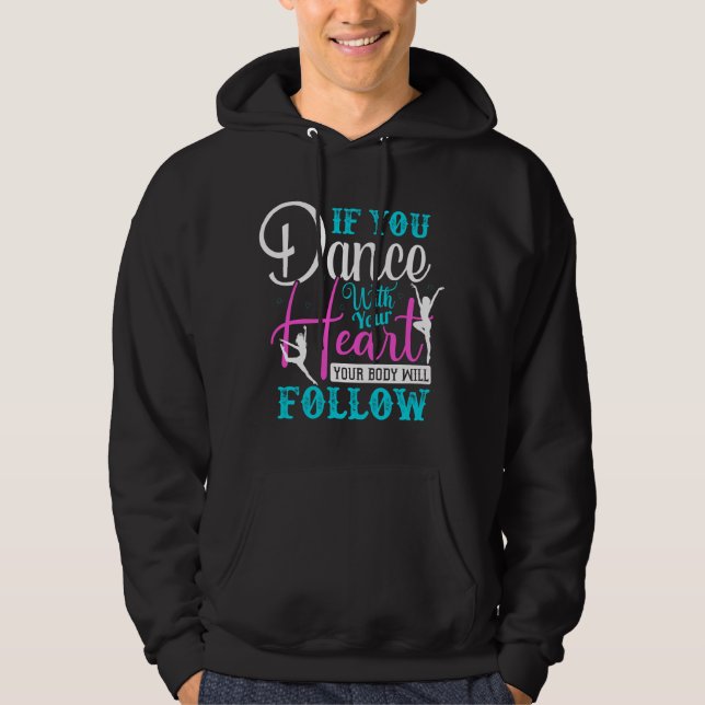 Sudadera Si Bailas Con El Corazón (Anverso)