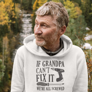 Sudadera Si el abuelo no puede arreglarlo, todos estamos jo