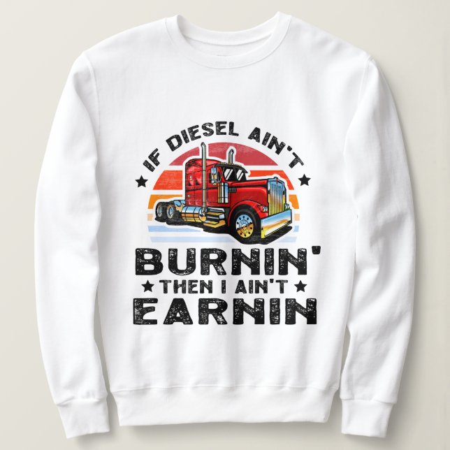 Sudadera si el diesel no se quema, entonces no gano (Anverso del diseño)