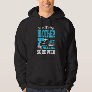 Sudadera Si el hermano no puede arreglarlo, todos somos pad