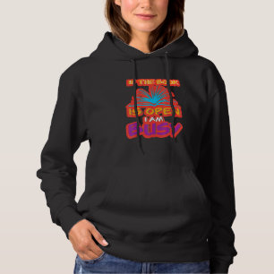 Sudadera Si El Libro Está Abierto Estoy Ocupado Lector De L