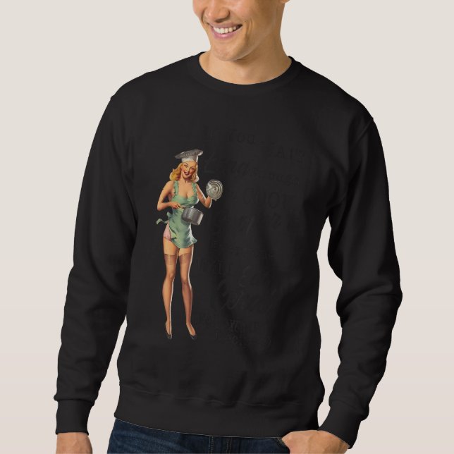 Sudadera Si Esperas Lo Suficiente Para Cocinar Gracioso (Anverso)
