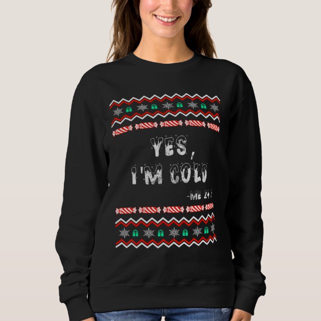 Sudadera Sí, estoy Frío 2 (Anverso)