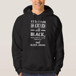 Sudadera Sí, Estoy Mezclado Con El Heri Afro Americano Orgu