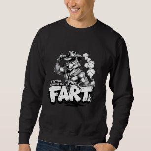 Sudadera Si hablan a tus espaldas, que te den un pedo Chist