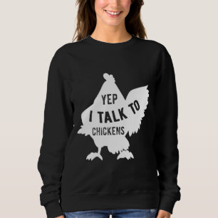 Sudadera Sí, Hablo Con Pollo 128
