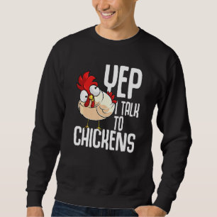 Sudadera Sí, hablo con pollos. Cool intérprete de animales