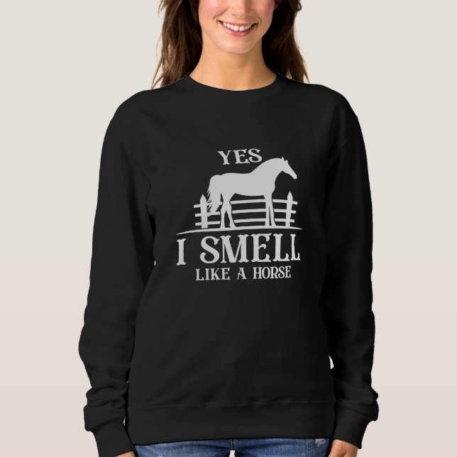 Sudadera Sí, huelo como un caballo (Anverso)