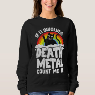 Sudadera Si Implica Death Metal Cuéntame En Gato De Metal R