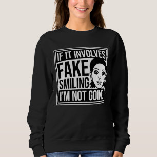 Sudadera Si implica sonreír fingidamente, no voy Introverti